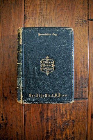 1881 Baptist Psalms And Hymns - Owned By Friend Of C.  H.  Spurgeon Fine Leather