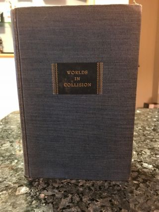 Worlds In Collision By Immanuel Velikovsky 1950 First Printing Hardcover
