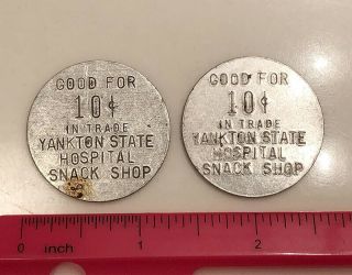 2 Vintage Yankton State Hospital Yankton South Dakota Sd Snack Shop Token Coin