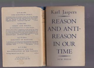 Reason And Anti - Reason In Our Time,  Karl Jaspers,  1952,  1st Uk Ed,  Hc W/dj