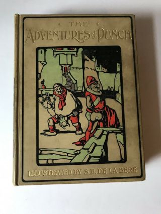 1905 Adventures Of Punch By Ascott R Hope Hc Dj Color Illustrations London