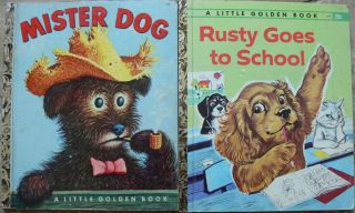 2 Vintage Little Golden Books Mister Dog,  Rusty Goes To School (pierre Probst)