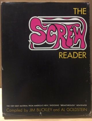 The Screw Reader Ed.  Jim Buckley & Al Goldstein Hc 1st Ed.  1971