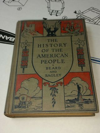 Vtg 1926 The History Of The American People 1926 Beard And Bagley Illus Hc