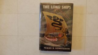 The Long Ships Saga Of The Viking Age By Frans G.  Bengtsson 1st Edition