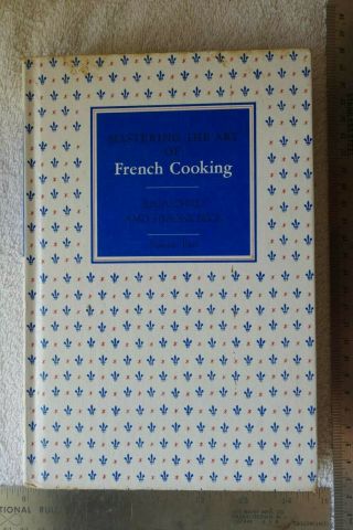 Mastering The Art Of French Cooking,  Julia Child & Simone Beck,  Vol.  2,  1970