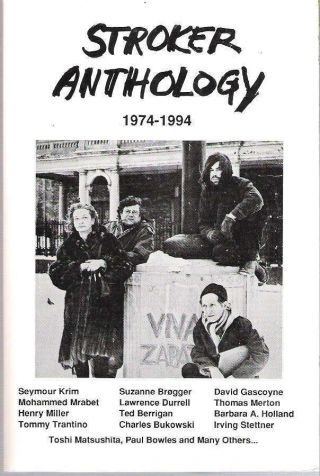 Henry Miller,  Lawrence Durrell / Stroker Anthology 1974 - 1994 Signed 1st Edition