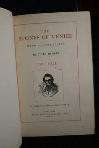 1900 The Stones Of Venice By John Ruskin Complete