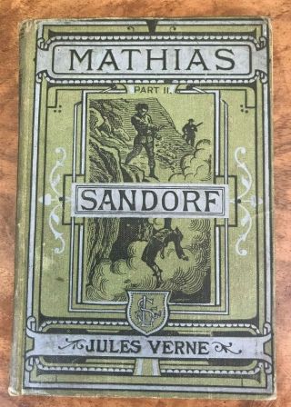 Jules Verne Mathias Sandorf Volume 2 1889 First Edition Thus