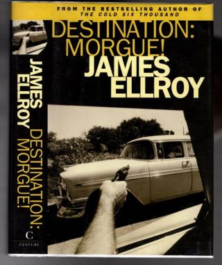 2004 Destination Morgue James Ellroy,  U.  K.  1st Edition