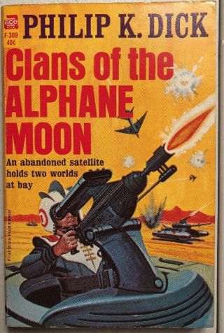 Clans Of The Alphane Moon Philip K Dick 1964 Ace F - 309 1st Ed Paperback Pb