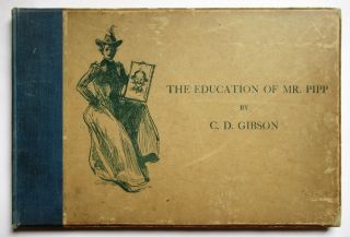 The Education Of Mr Pipp,  Charles Dana Gibson,  1899 First Edn,  Cartoons,  Fashion