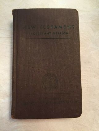 1941 Wwii Army Testament Protestant Bible Cloth Cover Roosevelt Signed