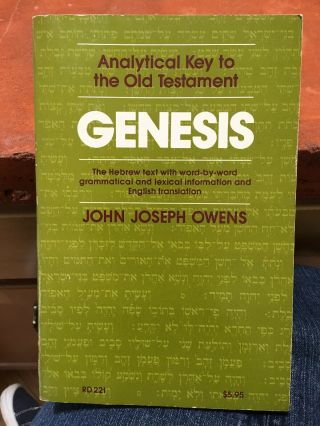 Genesis Analytical Key To The Old Testament John Joseph Owens Paperback Hebrew