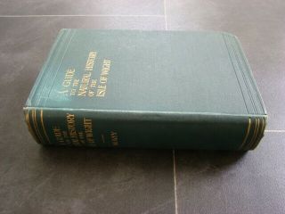 A Guide To The Natural History Of The Isle Of Wight C1909