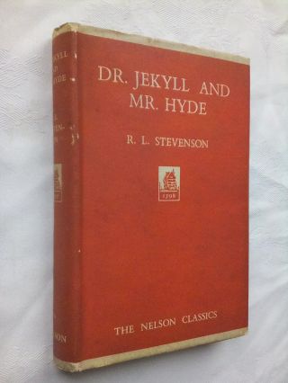 R L Stevenson.  Dr.  Jekyll And Mr.  Hyde,  H/b 1950 ?.  Nelson Classics No 261