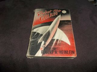 Rocket Ship Galileo Heinlein 1st Edition (ex - Library)