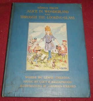 1921 Songs From Alice In Wonderland,  12 Folkard Full Color Plates First Printing