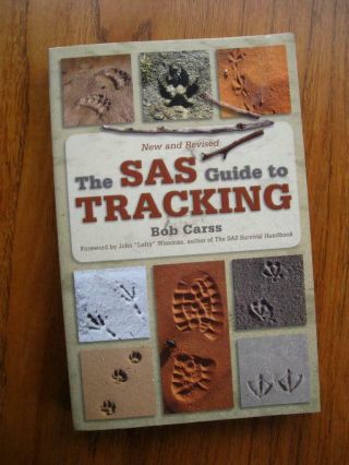 The Sas Guide To Tracking By Bob Carss And Revised 2009 Paperback
