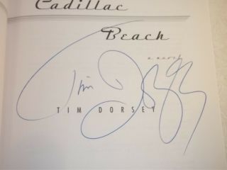 CADILLAC BEACH - - SIGNED by TIM DORSEY - - 1ST HARDCOVER 2