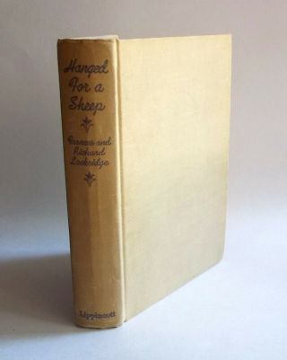 Hanged For A Sheep By Frances & Richard Lockridge - Hard Cover - 1942 - 1st Edition