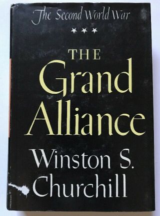 Vtg 1950 Winston S.  Churchill The Second World War - The Grand Alliance
