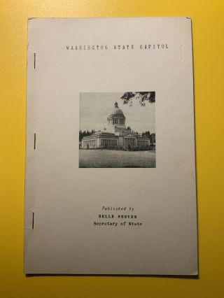 Washington State Capitol Belle Reeves Secretary Of State Vintage Booklet