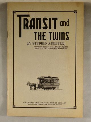 Transit And The Twins 1958 Minneapolis St.  Paul Minnesota Streetcar Trolley Bus