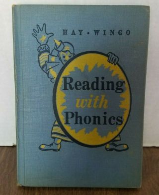 Reading With Phonics 1948 Hay Wingo Hardcover Book Decent Shape