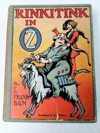 1916 Rinkitink In Oz By L.  Frank Baum John R.  Neill Illus 1st Edition Hardcover