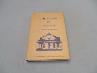 Texas.  The House Of Breath By William Goyen 1975 1/1500 Hardback With Photo Goyen