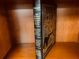 Easton Press - The Fifteen Decisive Battles Of The World - Famous Editions - Vg,