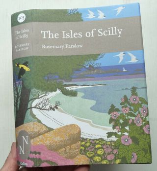 Naturalist,  The Isles Of Scilly By Rosemary Parslow,  First Edition