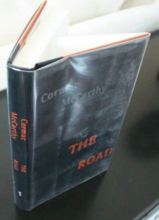 Cormac Mccarthy " The Road " Hc True 1st Edition 1st Printing 2006 Unread