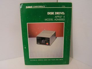 Sams Computerfacts Cd6 Apple Ii Disk Drive A2m0003 Technical Service Dated 1984