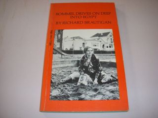 Rommel Drives On Deep Into Egypt By Richard Brautigan,  Poetry,  Dell 7496,  Pb