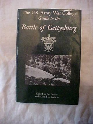 Hb Book The U.  S.  Army War College Guide To The Battle Of Gettysburg Civil War