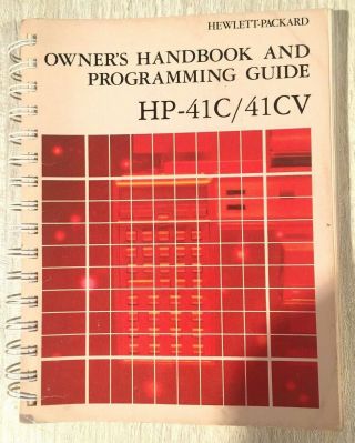 Hewlett Packard Hp - 41c Calculator Owner 