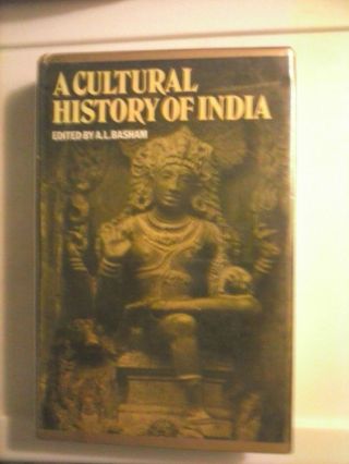 A Cultural History Of India Edited By A.  L.  Basham 1975 Hardcover