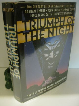 Triumph Of The Night Tales Of Terror And The Supernatural 1st Edition 1989 Vg/vg