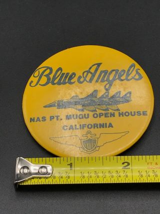 Vintage Military Blue Angels Us Navy Nas Pt.  Mugu Button Pinback Badge 2 1/2”