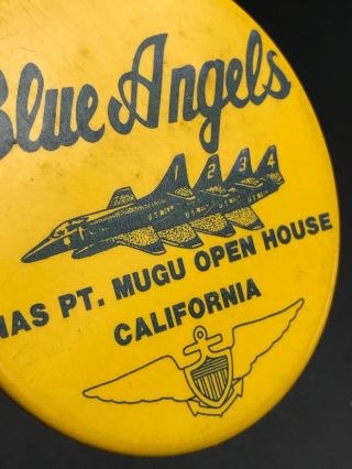 Vintage Military Blue Angels US Navy NAS Pt.  Mugu Button Pinback Badge 2 1/2” 2