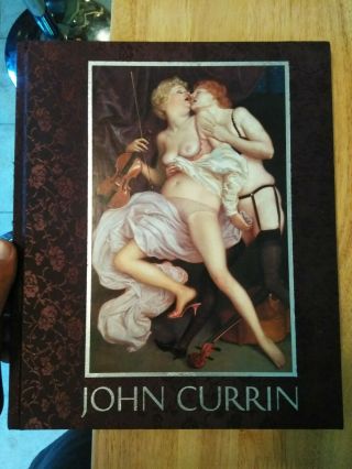 John Currin.  Gagosian Gallery.  Rizzoli.  Erotica Art Book.