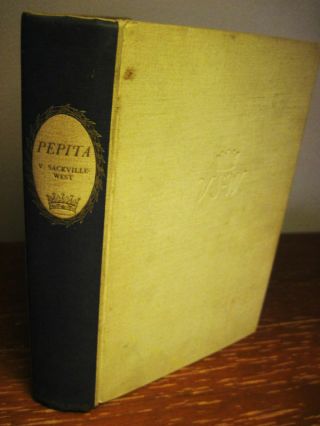 1st Edition Pepita Vita Sackville West Fiction First Printing Novel Classic