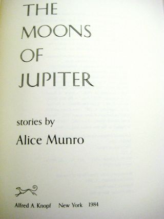 1st Edition THE MOONS OF JUPITER Alice Munro STORIES 5th Printing NOBEL PRIZE 3