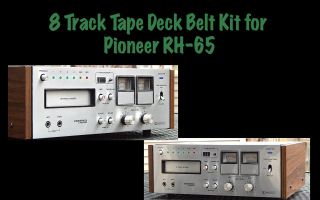 Belt Kit For Pioneer Rh - 65 8 Track Tape Deck Player Recorder
