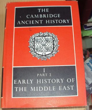 The Cambridge Ancient History - Vol I Early History Of Middle East - 1971