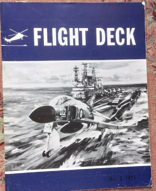 Flight Deck Fleet Air Arm Quarterly No.  2 1971 Hms Blake Ark Royal Intrepid Etc