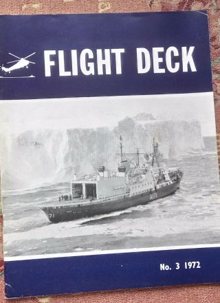 Flight Deck Fleet Air Arm Quarterly No.  3 1972 Hms Endurance Biggin Hill Air Show