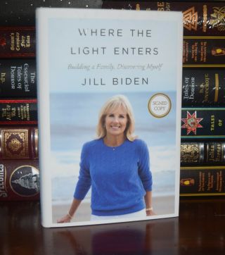 Where The Light Enters Signed By Jill Biden 1st Edition Print Hardcover